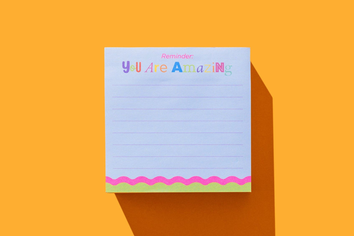 You Are Amazing Sticky Reminder Pad