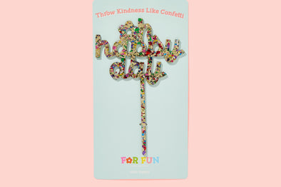 For Fun - Oh Happy Day Confetti Cake Topper