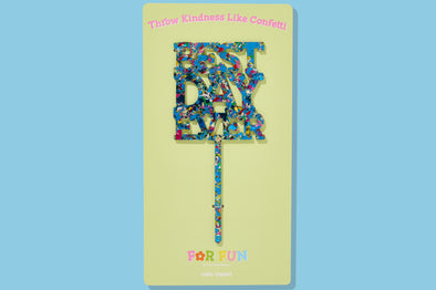For Fun - Best Day Ever Blue Confetti Cake Topper
