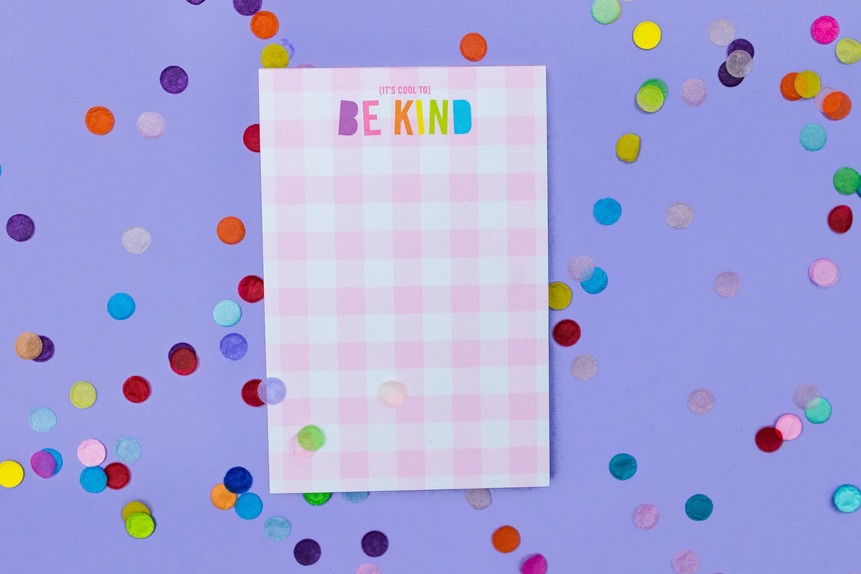 It's Cool to be Kind Notepad